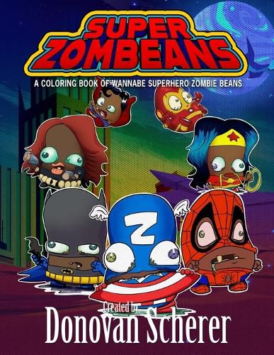 Cover image for Super ZomBeans