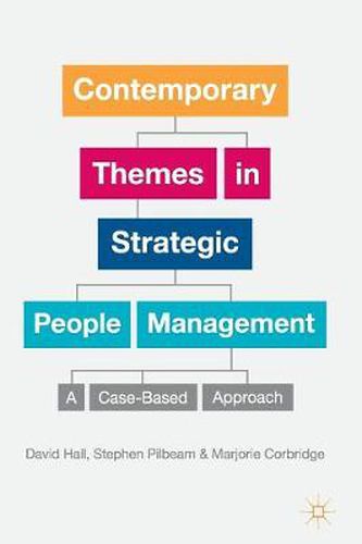 Cover image for Contemporary Themes in Strategic People Management: A Case-Based Approach