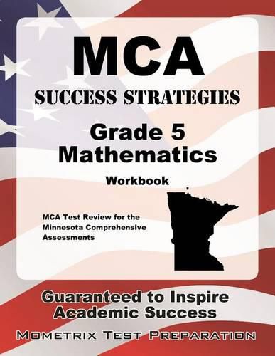 Cover image for MCA Success Strategies Grade 5 Mathematics Workbook: MCA Test Review for the Minnesota Comprehensive Assessments