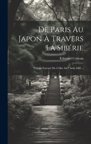 Cover image for De Paris Au Japon A Travers La Siberie