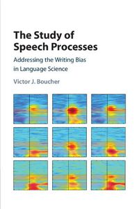 Cover image for The Study of Speech Processes