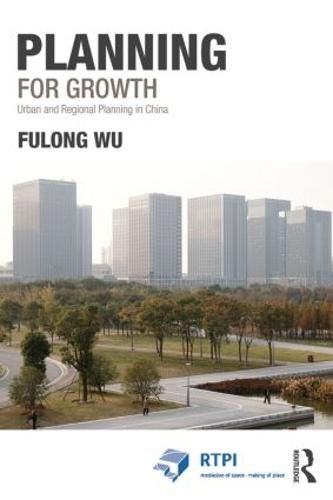 Cover image for Planning for Growth: Urban and Regional Planning in China