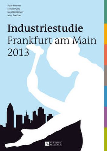 Cover image for Industriestudie Frankfurt Am Main 2013