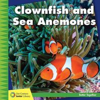 Cover image for Clownfish and Sea Anemones