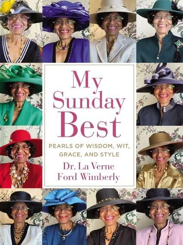 Cover image for My Sunday Best: Pearls of Wisdom, Wit, Grace, and Style