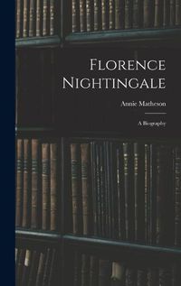 Cover image for Florence Nightingale