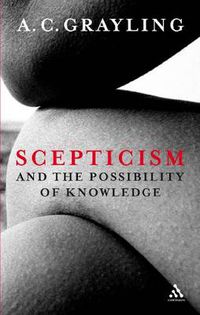 Cover image for Scepticism and the Possibility of Knowledge