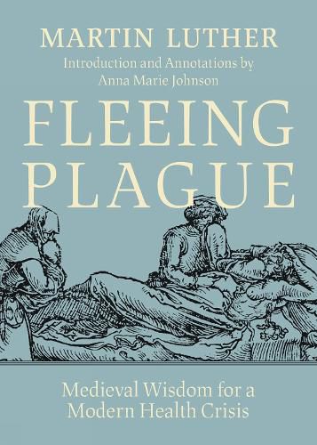 Fleeing Plague: Medieval Wisdom for a Modern Health Crisis