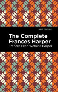 Cover image for The Complete Frances Harper