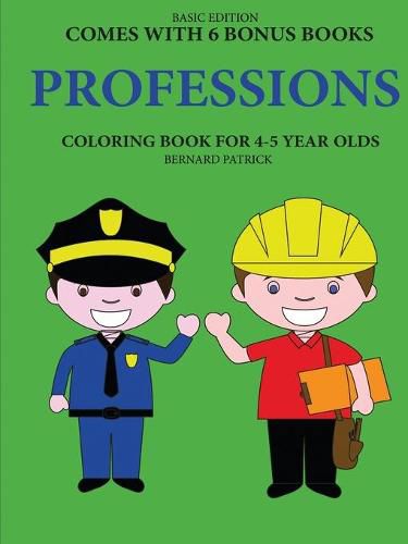 Cover image for Coloring Books for 4-5 Year Olds (Professions)