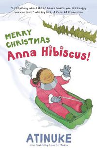 Cover image for Merry Christmas, Anna Hibiscus!