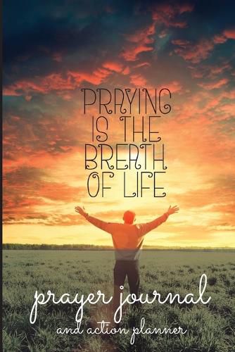 Cover image for Prayer Journal and Action Planner