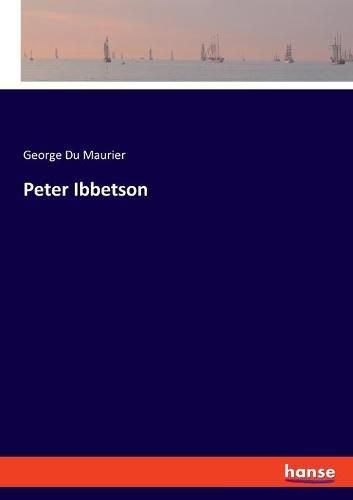 Cover image for Peter Ibbetson