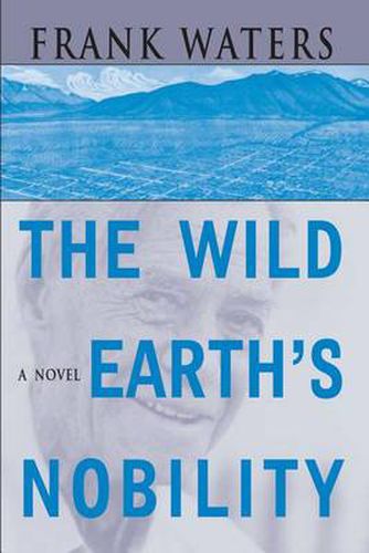 The Wild Earth's Nobility: A Novel