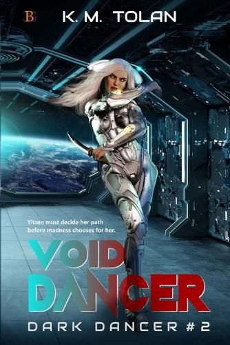 Cover image for Void Dancer: A thrilling space adventure!