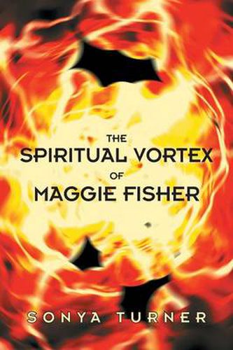 Cover image for The Spiritual Vortex of Maggie Fisher