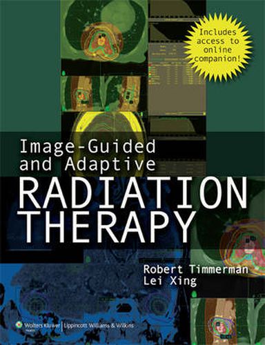 Cover image for Image-Guided and Adaptive Radiation Therapy