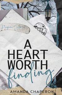 Cover image for A Heart Worth Finding