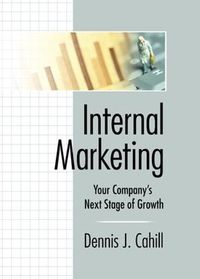 Cover image for Internal Marketing: Your Company's Next Stage of Growth