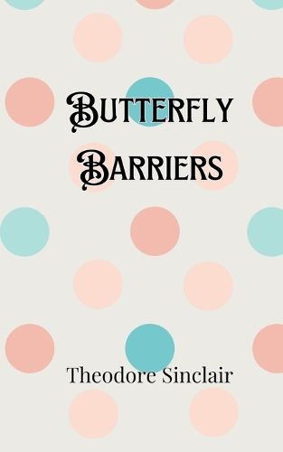 Cover image for Butterfly Barriers