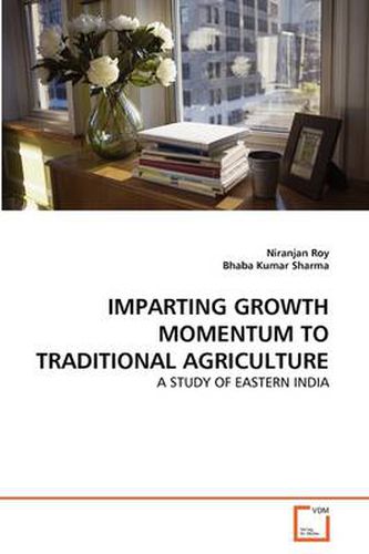 Cover image for Imparting Growth Momentum to Traditional Agriculture