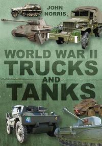 Cover image for World War II Trucks and Tanks