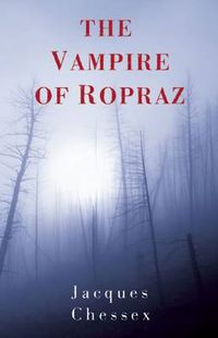 Cover image for The Vampire of Ropraz