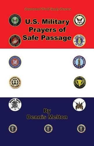 Cover image for U.S. Military Prayers of Safe Passage