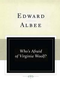 Cover image for Who's Afraid of Virginia Woolf?: A Play