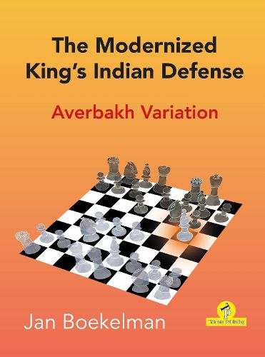 Cover image for The Modernized King's Indian - Averbakh Variation