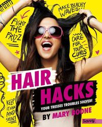 Cover image for Hair Hacks: Your Tresses Troubles Solved!