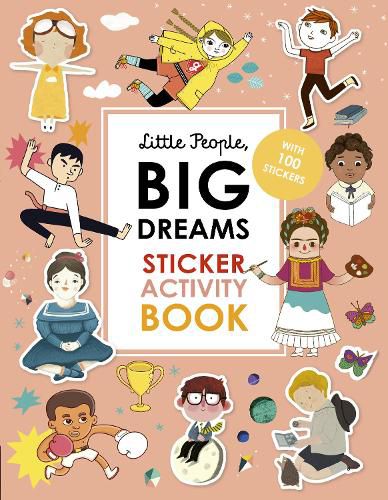 Cover image for Little People, Big Dreams Sticker Activity Book: With 100 Stickers