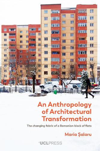 Cover image for An Anthropology of Architectural Transformation