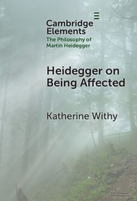 Cover image for Heidegger on Being Affected