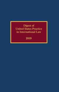 Cover image for Digest of United States Practice in International Law, 2009