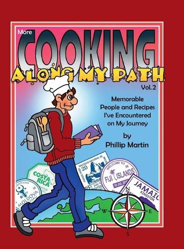 More Cooking Along My Path, Volume 2