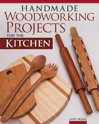 Cover image for Handmade Woodworking Projects for the Kitchen