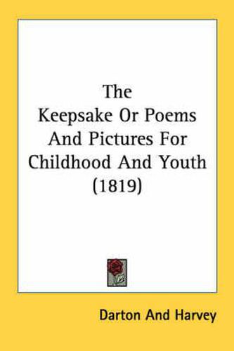 Cover image for The Keepsake or Poems and Pictures for Childhood and Youth (1819)