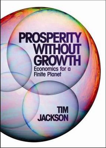 Cover image for Prosperity without Growth: Economics for a Finite Planet