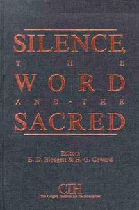 Cover image for Silence, the Word and the Sacred