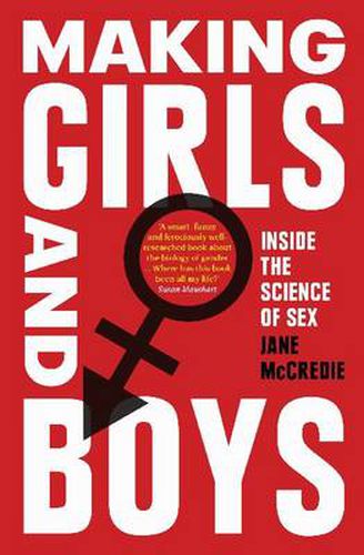 Cover image for Making Girls and Boys: Inside the science of sex