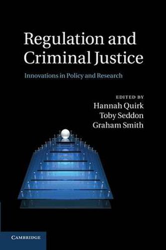 Cover image for Regulation and Criminal Justice: Innovations in Policy and Research