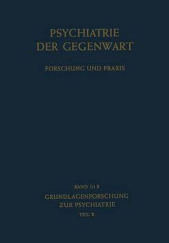 Cover image for Grundlagenforschung zur Psychiatrie: Teil B