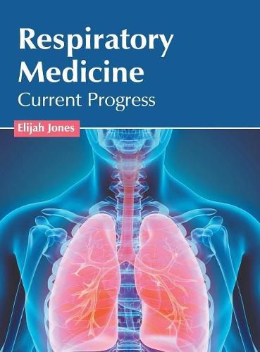 Cover image for Respiratory Medicine: Current Progress