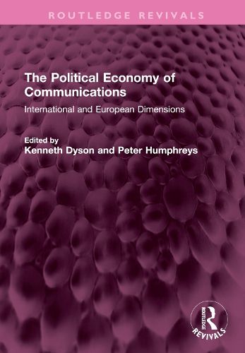 Cover image for The Political Economy of Communications