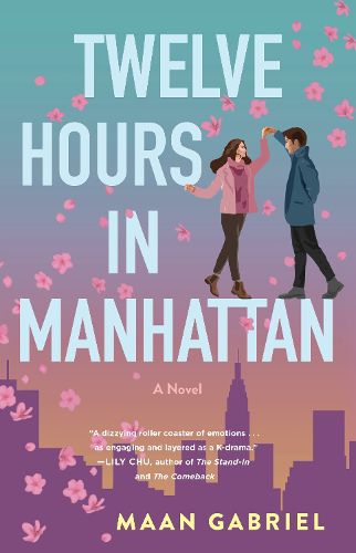Cover image for Twelve Hours in Manhattan: A Novel
