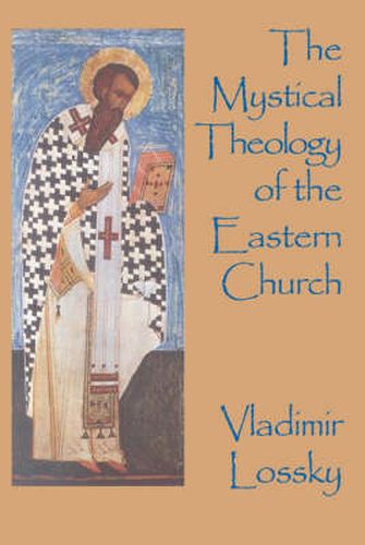 Cover image for The Mystical Theology of the Eastern Church