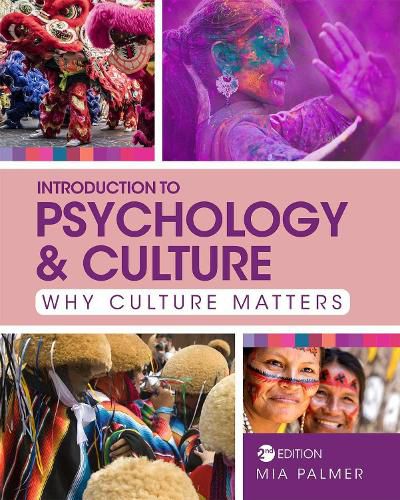 Cover image for Introduction to Psychology & Culture: Why Culture Matters