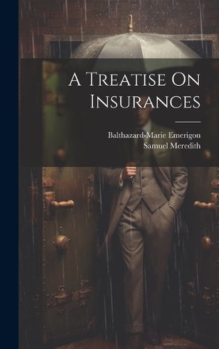 Cover image for A Treatise On Insurances