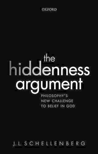 The Hiddenness Argument: Philosophy's New Challenge to Belief in God